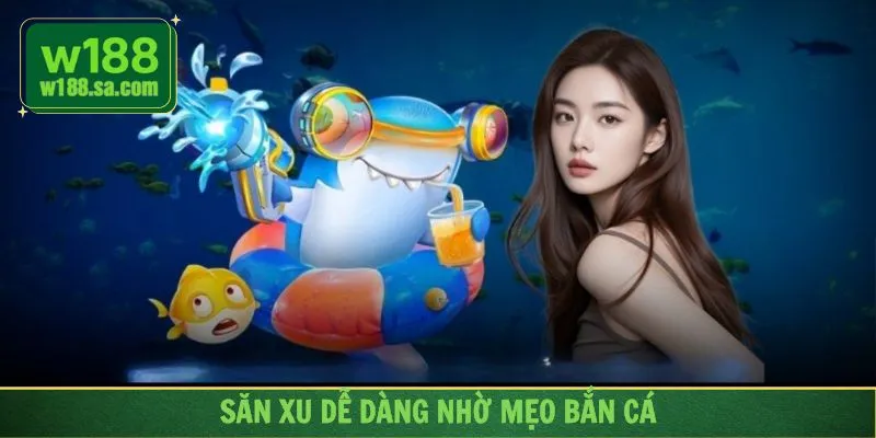 Áp dụng cách săn bắt hiệu quả thì sẽ giành chiến thắng