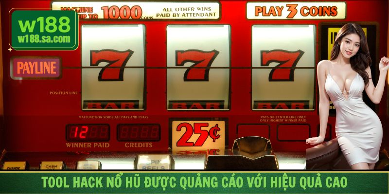 Tool hack nổ hũ được quảng cáo với hiệu quả cao